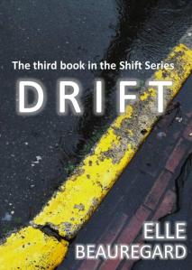 DRIFT (Shift Series #3)
