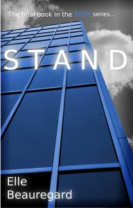 STAND (Shift Series #4) 3.31.2014